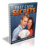 Thumbnail NEW! Fast Cash Secrets eBook With PLR Thumbnail NEW! Fast Cash Secrets eBook With PLR