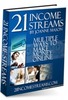 Thumbnail *NEW* 21 Income Streams: Multiple Ways to Make Money Online !INCLUDES MASTER RESALE RIGHTS ! Thumbnail *NEW* 21 Income Streams: Multiple Ways to Make Money Online !INCLUDES MASTER RESALE RIGHTS !