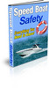 Thumbnail *NEW* Speed Boat Safety With Master Resale Rights
