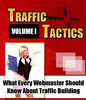 Thumbnail *NEW* Traffic Tacties Volume 1 !What Every Webmaster Should Know About Traffic Building !Private Labels Rights Included.