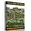 Thumbnail *NEW* How to Make Big Money with Real Estate Options ! Resale Rights Included. Thumbnail *NEW* How to Make Big Money with Real Estate Options ! Resale Rights Included.
