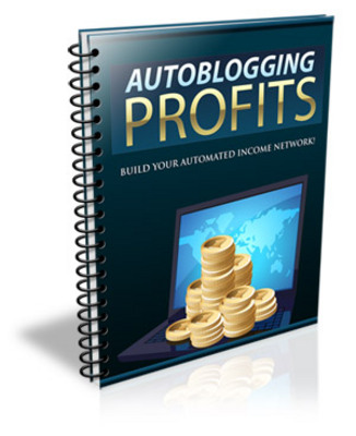 Product picture Hot! Autoblogging Profits Private Label Rights