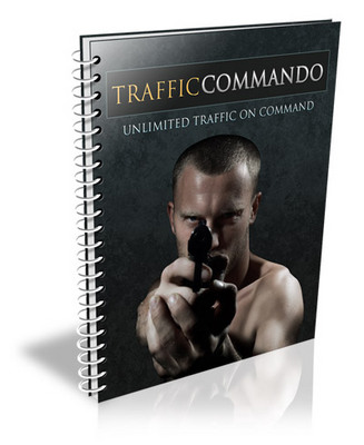 Product picture NEW! Traffic Commando eBook With MRR