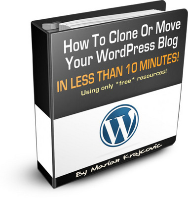 Product picture NEW! How To Clone Or Move Your WordPress Blog  With MRR*