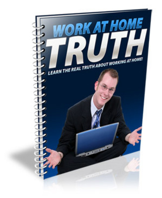 Product picture NEW! Work At Home Truth With PLR*