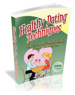 Product picture *NEW* Healthy Dating Techniques  With Master Resale Rights