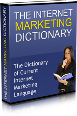 Product picture **NEW**  The Internet Marketing Dictionary With Master Resale Rights