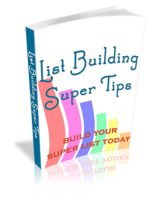 Product picture **NEW** List Building Super Tips With Master Resale Rights