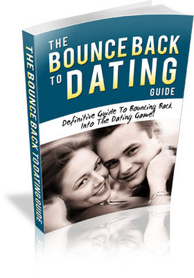 Product picture **NEW** The Bounce Back To Dating Guide WIth Master Resale Rights