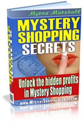Product picture **NEW** Mystery Shopping Secrets - Get Paid to Shop! With Master  Resale Rights