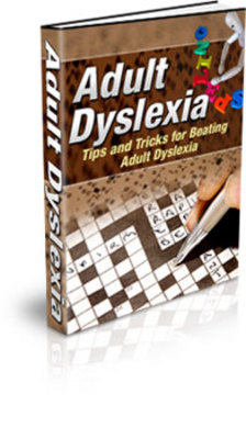 Product picture **NEW** Adult Dyslexia - Discover Tips and Tricks for Beating Adult Dyslexia! With Master Resale Rights