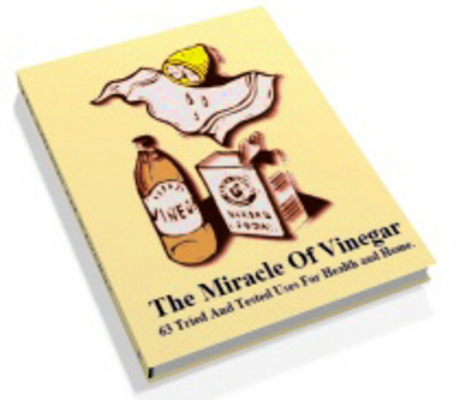 Product picture *NEW* The Miracle Of Vinegar With Master Resale Rights