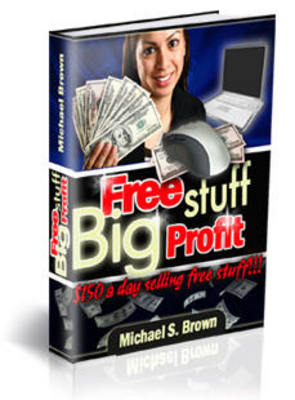 Product picture **NEW** Free Stuff Big Profits Guide With Master Resale Rights