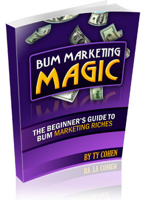 Product picture *NEW* Bum Marketing Magic  With Private Labels Rights