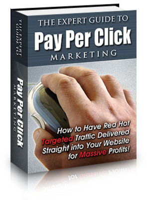 Product picture *NEW* The Expert Guide To Pay Per Click Marketing  With Private Labels Rights