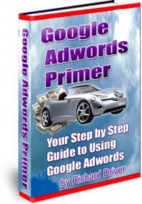 Product picture *NEW* Google Adwords Primer  With Master Resale Rights