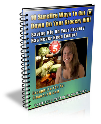 Product picture *NEW* 10 Surefire Ways To Cut Down On Your Grocery Bill  ! Master Resale Rights included.