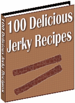 Product picture *NEW* 100 Delicious Jerky Recipes  ! Resale Rights included.