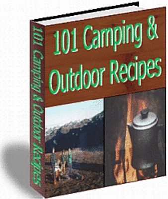 Product picture 101 Camping & Outdoor Recipes With Master Resale Rights