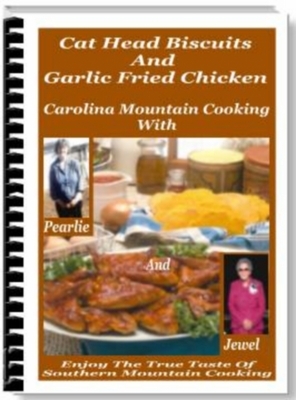 Product picture Cat Head Biscuits And Garlic Fried Chicken Recipes