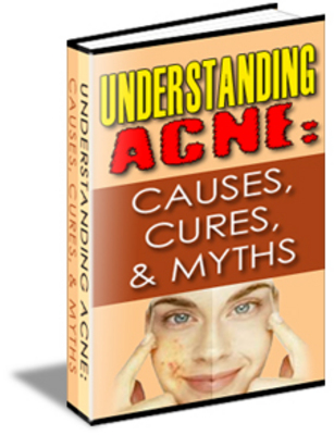 Product picture *NEW* Understanding Acne Causes, Cures & Myths 
